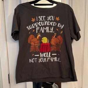 Turkey I see Family Not your Family Funny Thanksgiving Holiday